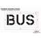 Rae Pavement Stencil, Message, Bus, 12 in Character Height, Highway Gothic Font, Polyethylene, Clear STL-116-71215 - alternate 2