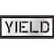 Rae Pavement Stencil, Message, Yield, 12 in Character Height, Highway Gothic Font, Polyethylene, Clear STL-116-71226 - alternate 1