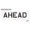 Rae Pavement Stencil, Message, Ahead, 12 in Character Height, Highway Gothic Font, Polyethylene, Clear STL-116-71228 - alternate 2