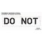 Rae Pavement Stencil, Message, Do Not, 12 in Character Height, Highway Gothic Font, Polyethylene, Clear STL-116-71235 - alternate 2