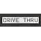 Rae Pavement Stencil, Message, Drive Thru, 12 in Character Height, Highway Gothic Font, Polyethylene STL-116-71236 - alternate 1