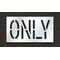 Rae Pavement Stencil, Message, Only, 18 in Character Height, Highway Gothic Font, Polyethylene, Clear STL-116-71806 - alternate 1