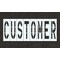 Rae Pavement Stencil, Message, Customer, 48 in Character Height, Highway Gothic Font, Polyethylene STL-116-74814 - alternate 1