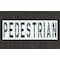 Rae Pavement Stencil, Message, Pedestrian, 48 in Character Height, Highway Gothic Font, Polyethylene STL-116-74825 - alternate 1