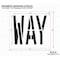 Rae Pavement Stencil, Message, Way, 24 in Character Height, Highway Gothic Font, Polyethylene, Clear STL-116-72410 - alternate 2