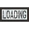 Rae Pavement Stencil, Message, Loading, 24 in Character Height, Highway Gothic Font, Polyethylene STL-116-72412 - alternate 1