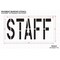 Rae Pavement Stencil, Message, Staff, 24 in Character Height, Highway Gothic Font, Polyethylene, Clear STL-116-72413 - alternate 2