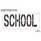 Rae Pavement Stencil, Message, School, 24 in Character Height, Highway Gothic Font, Polyethylene, Clear STL-116-72423 - alternate 2