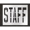 Rae Pavement Stencil, Message, Staff, 36 in Character Height, Highway Gothic Font, Polyethylene, Clear STL-116-73613 - alternate 1