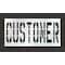 Rae Pavement Stencil, Message, Customer, 36 in Character Height, Highway Gothic Font, Polyethylene STL-116-73614 - alternate 1
