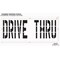 Rae Pavement Stencil, Message, Drive Thru, 36 in Character Height, Highway Gothic Font, Polyethylene STL-116-73636 - alternate 2