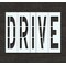 Rae Pavement Stencil, Message, Drive, 96 in Character Height, Highway Gothic Font, Polyethylene, Clear STL-116-79607 - alternate 1