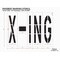 Rae Pavement Stencil, Message, X-ing, 96 in Character Height, Highway Gothic Font, Polyethylene, Clear STL-116-79627 - alternate 2