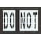 Rae Pavement Stencil, Message, Do Not, 96 in Character Height, Highway Gothic Font, Polyethylene, Clear STL-116-79635 - alternate 1