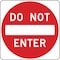 Lyle Do Not Enter Traffic Sign, 30 in H, 30 in W, Aluminum, Square, English, R5-1-30HA R5-1-30HA - alternate 2