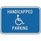 Lyle Fine Parking Sign, 6" x 12, HCP-004-12HA HCP-004-12HA - alternate 2