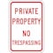 Lyle No Header, Private Property No Trespassing, 12 in W x 18 in H, Rectangle, Aluminum PPR-003-RW-12HA - alternate 3