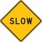 Lyle Slow Traffic Sign, 24 in H, 24 in W, Aluminum, Diamond, English, LW8-12-24HA LW8-12-24HA - alternate 2
