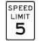Lyle Speed Limit 5 Traffic Sign, 24 in H, 18 in W, Aluminum, Vertical Rectangle, English, R2-1-5-18HA R2-1-5-18HA - alternate 2