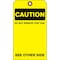 Zoro Select Caution Tag, Machine and Operational, Cardstock, 7 in H x 4 in W, Yellow, Rectangle, 25 PK 3XAZ9 - alternate 2