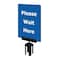 Tensabarrier Acrylic Sign, Blue, Please Wait Here S21-P-23-7X11-V-HDSB-1701-33 - alternate 1
