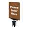 Tensabarrier Acrylic Sign, Brown, Please Enter Here S01-P-46-7X11-V-HDSB-1701-33 - alternate 1
