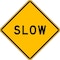 Lyle Slow Traffic Sign, 24 in H, 24 in W, Aluminum, Diamond, English, LW8-12-24HA LW8-12-24HA - alternate 1