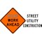 Lyle Street Work Ahead Traffic Sign, 30 in Height, 30 in Width, Aluminum, Diamond, English W20-1D-ST-30HA - alternate 2