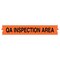 Brady Floor Marking Tape, Polyester, QA INSPECTION AREA, Orange, 2 in W., 8 mil Thickness 121364 - alternate 1
