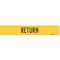 Brady Pipe Marker, Return, Yel, 2-1/2 to 7-7/8 In 7244-1 - alternate 1