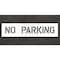 Rae Pavement Stencil, No Parking, STL-108-70632 STL-108-70632 - alternate 1