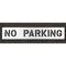 Rae Pavement Stencil, No Parking, STL-108-70832 STL-108-70832 - alternate 1