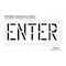 Rae Pavement Stencil, Enter, STL-108-71804 STL-108-71804 - alternate 3