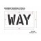 Rae Pavement Stencil, Way, STL-108-71010 STL-108-71010 - alternate 2