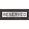 Rae Pavement Stencil, Reserved, STL-108-71033 STL-108-71033 - alternate 1