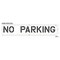 Rae Pavement Stencil, No Parking, STL-108-71232 STL-108-71232 - alternate 3