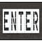 Rae Pavement Stencil, Enter, STL-108-74804 STL-108-74804 - alternate 1