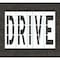 Rae Pavement Stencil, Drive, STL-108-79607 STL-108-79607 - alternate 1