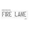 Rae Pavement Stencil, Fire Lane, STL-108-71831 STL-108-71831 - alternate 3