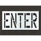 Rae Pavement Stencil, Enter, STL-108-72404 STL-108-72404 - alternate 1