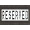 Rae Pavement Stencil, Reserved, STL-108-74833 STL-108-74833 - alternate 1