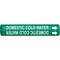 Brady Pipe Mrkr, Domestic Cold Water, 3/4to1-3/8 4048-A - alternate 1