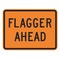 Lyle Flagger Ahead Traffic Sign, 18 in Height, 24 in Width, Aluminum, Horizontal Rectangle, English W20-7P-24HA - alternate 1