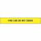 Zoro Select Barricade Tape, Fire Line Do Not Cross, Yellow, 3 in Wide x 1,000 ft Length, Polyethylene, 4 mil B3104Y15-200 - alternate 3