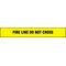 Zoro Select Barricade Tape, Fire Line Do Not Cross, Yellow, 3 in Wide x 1,000 ft Length, Polyethylene, 4 mil B3104Y15-200 - alternate 4