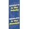 Accuform Safety Banner, Safety Is The Priority, Quality Is The Standard, 74 in H x, 28 in W, Poly Sheeting MBR625 - alternate 1