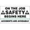 Accuform Safety Banner, On The Job Safety Begins Here Accidents Are Avoidable, 28 in H x, 48 in W MBR422 - alternate 1