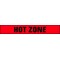 Zoro Select Barricade Tape w/Reel, Hot Zone, Red, 3 in Wide x 1,000 ft Length, Polyethylene, 4 mil B3104R385-200 - alternate 2