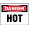 Electromark Danger Sign, 10 in H x 14 in W, Hot 24321 - alternate 2