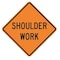 Lyle Shoulder Work Traffic Sign, 30 in Height, 30 in Width, Aluminum, Diamond, English W21-5-30HA - alternate 1